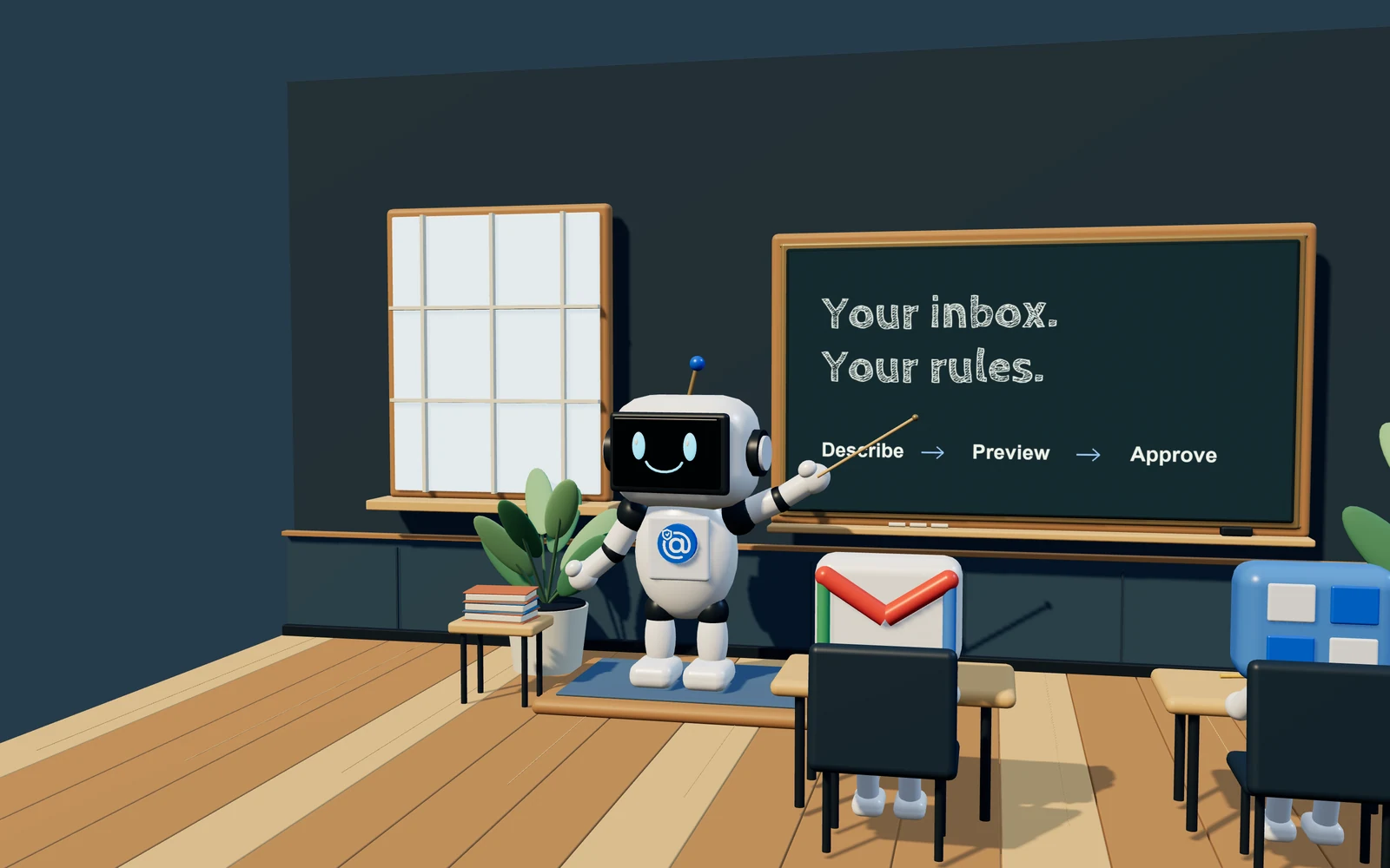 Illustrative classroom. Your inbox. Your rules. Describe, Preview, Approve.